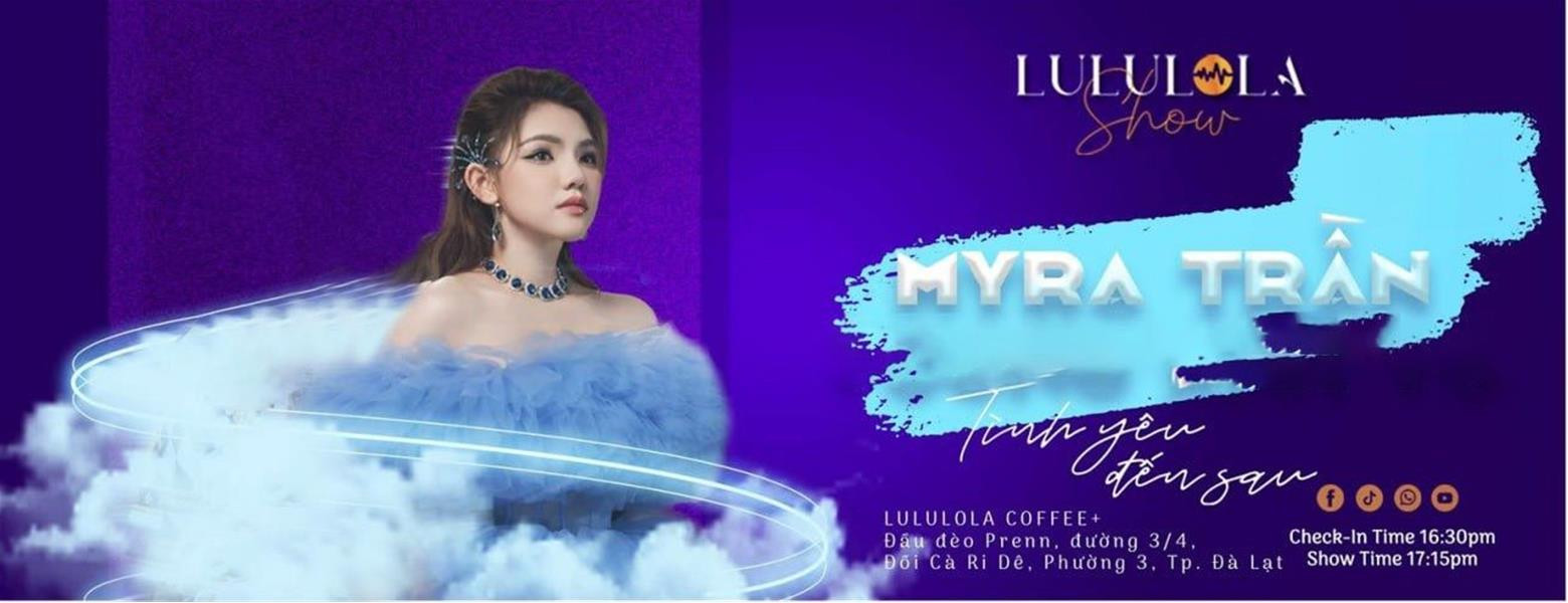 [NEW] [LULULOLA SHOW] MYRA TRẦN • VƯƠNG ANH TÚ | ANH CHƯA THƯƠNG EM ĐẾN VẬY ĐÂU