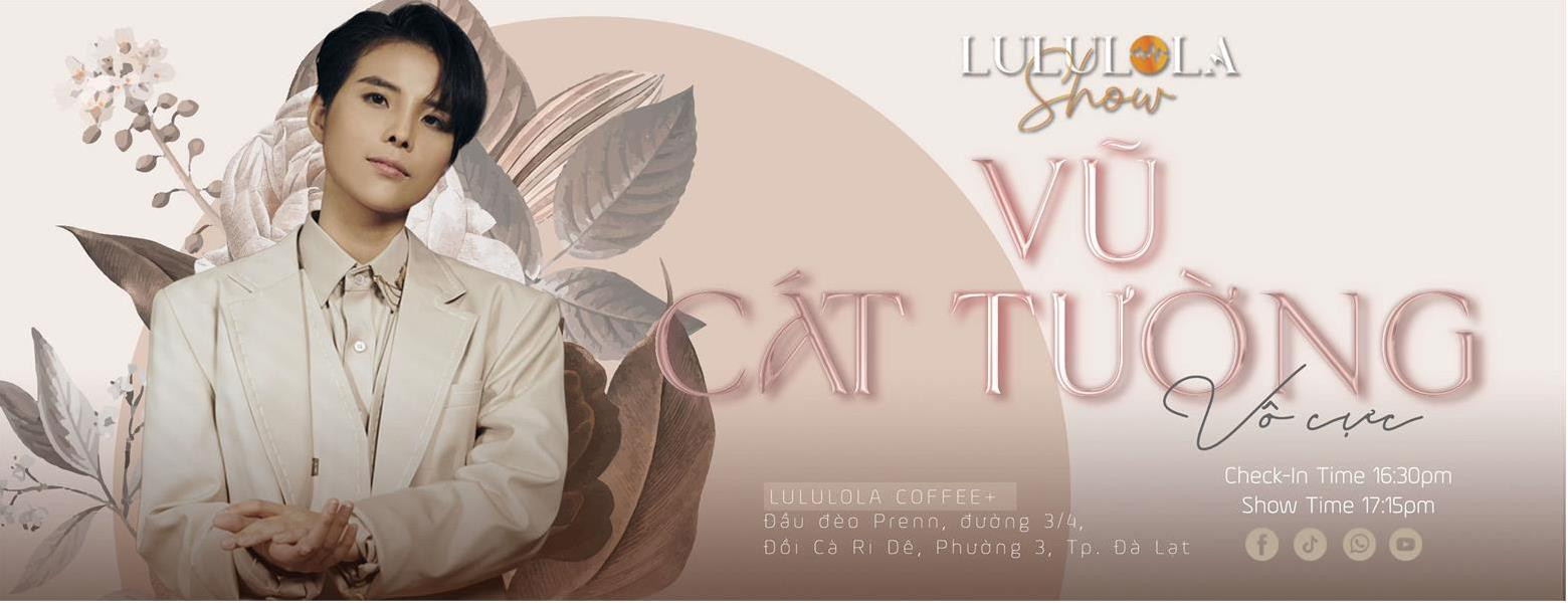 [NEW] [LULULOLA SHOW] VŨ CÁT TƯỜNG | NGƯỜI BÌNH THƯỜNG