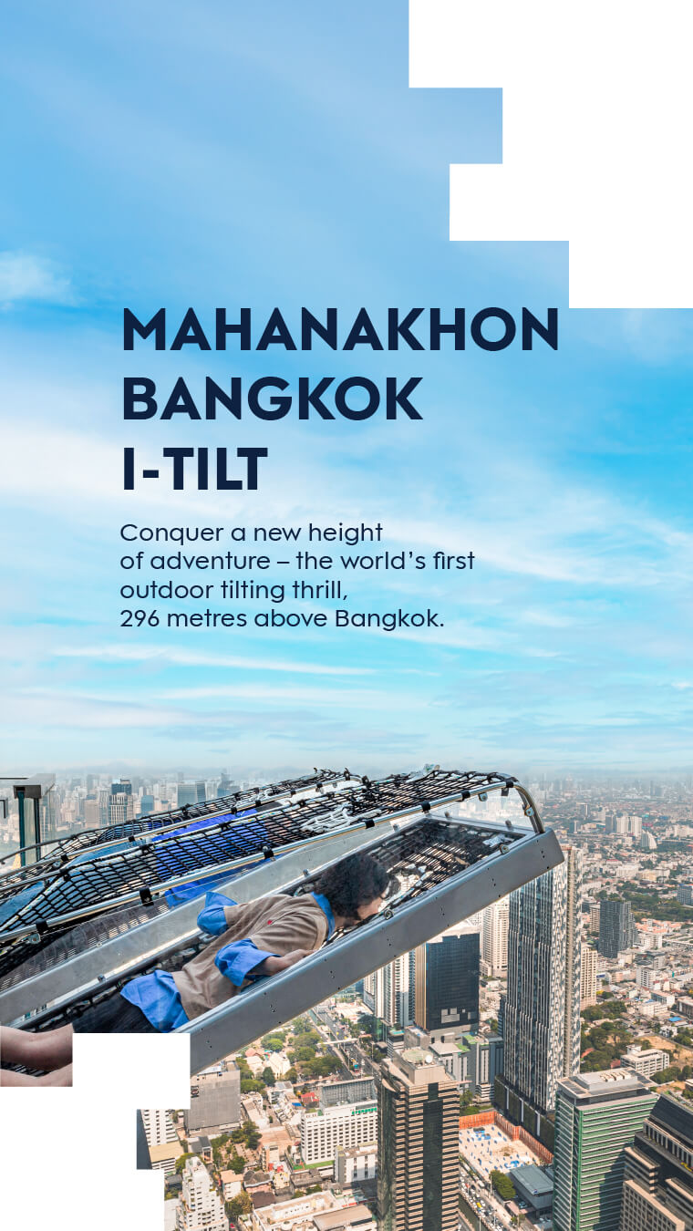 Trải nghiệm I-Tilt tại King Power Mahanakhon