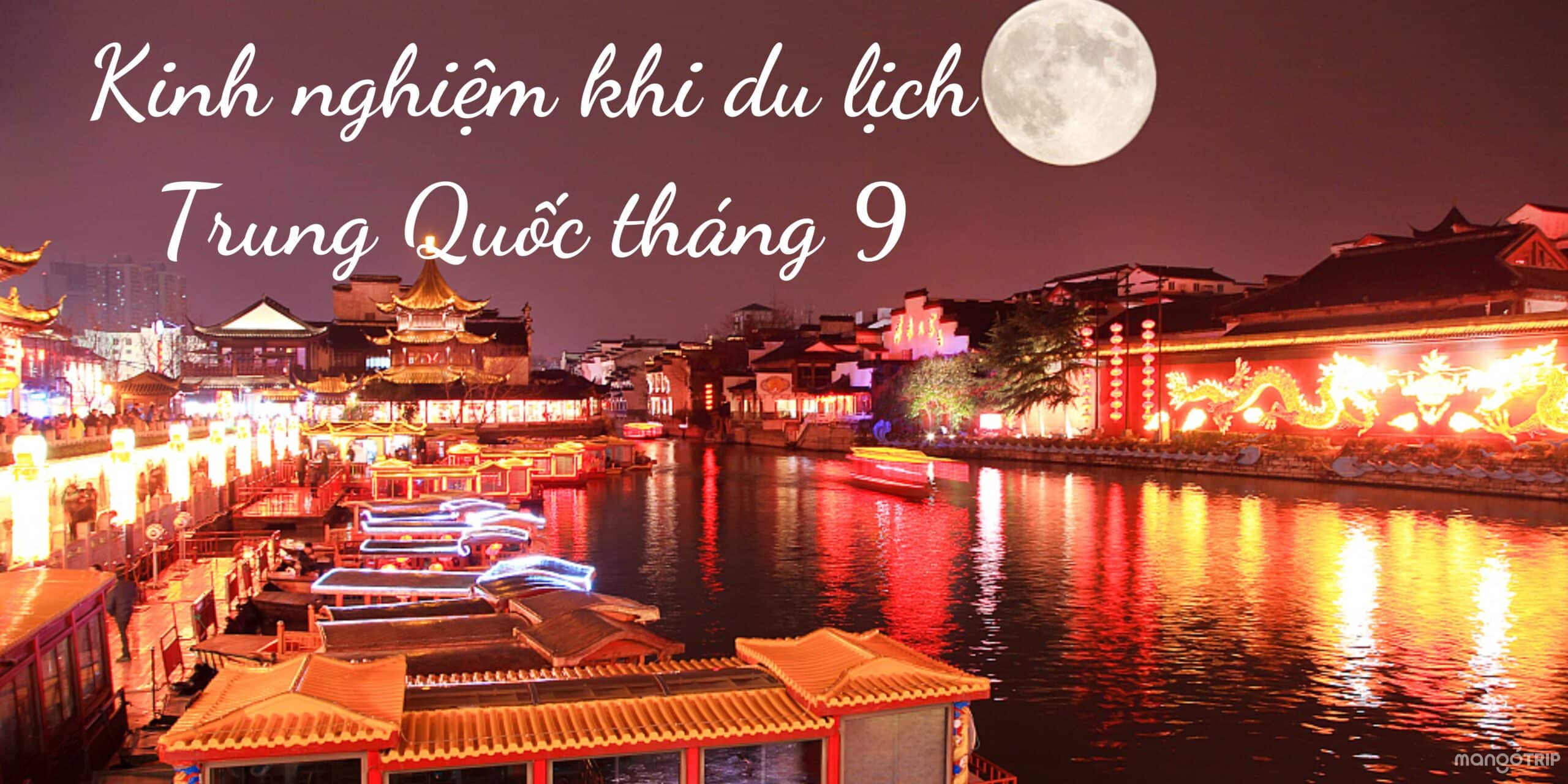 Cảnh sắc Trung Quốc tháng 9